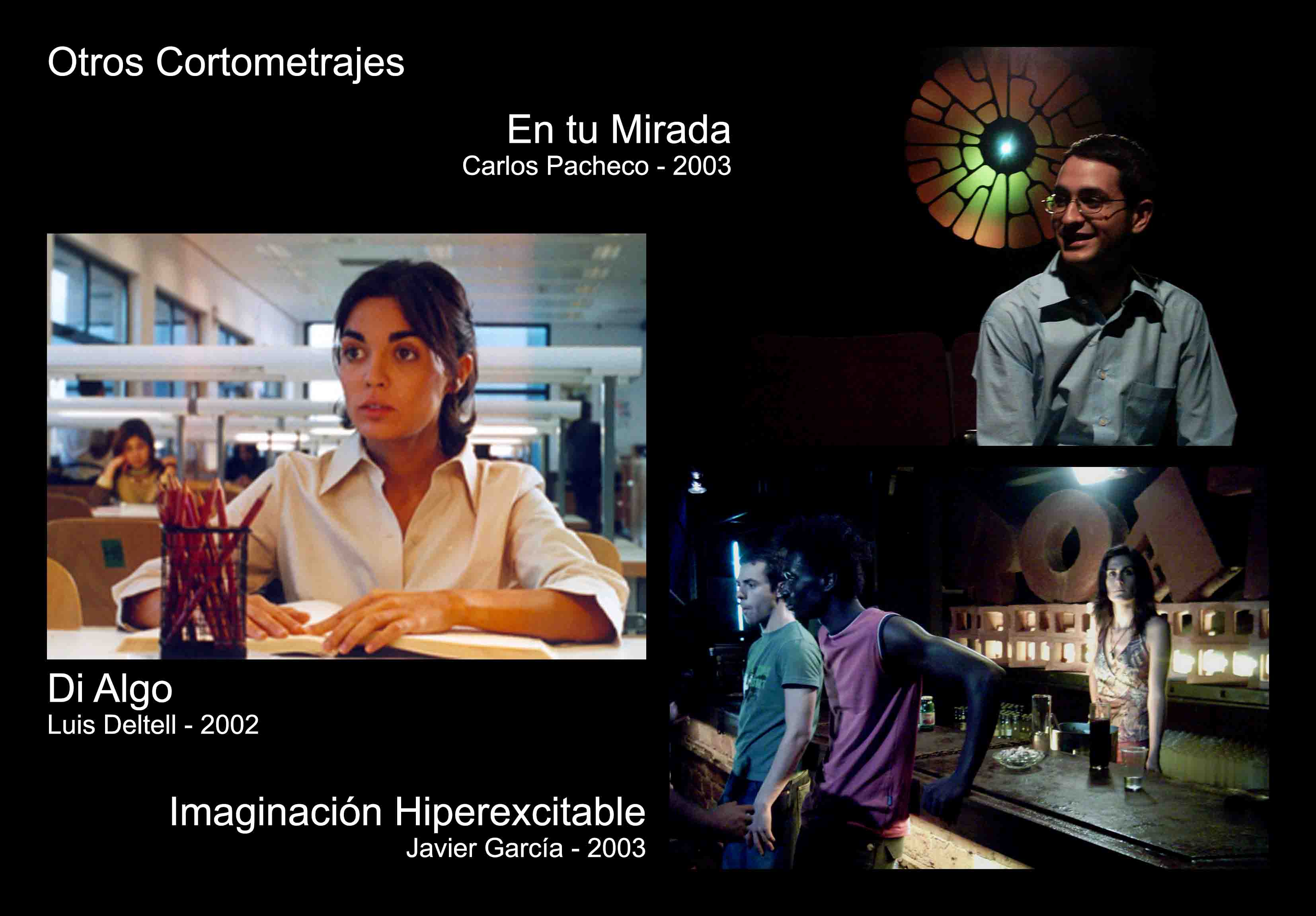 David Temprano c2002-2003 Di Algo, En tu Mirada, Imaginacion Hiperexcitable 1